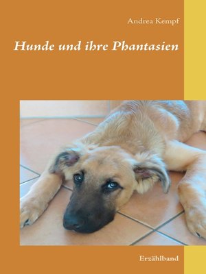 cover image of Hunde und ihre Phantasien